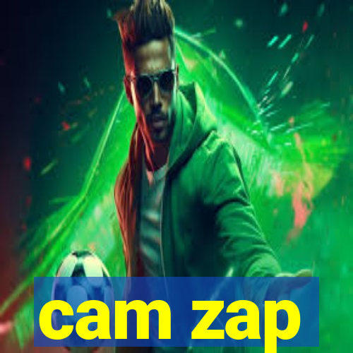 cam zap